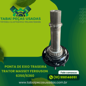Ponta de Eixo Trator MASSEY FERGUSON 6350/6360