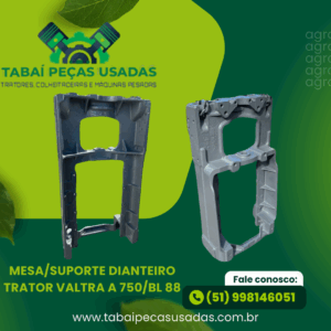 Mesa/Suporte dianteiro trator VALTRA A 750/BL 88