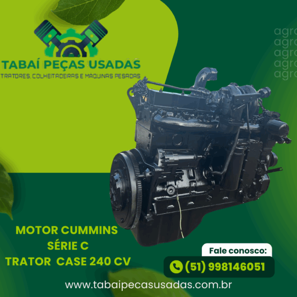 Motor Cummins Série C Trator Case 240 CV